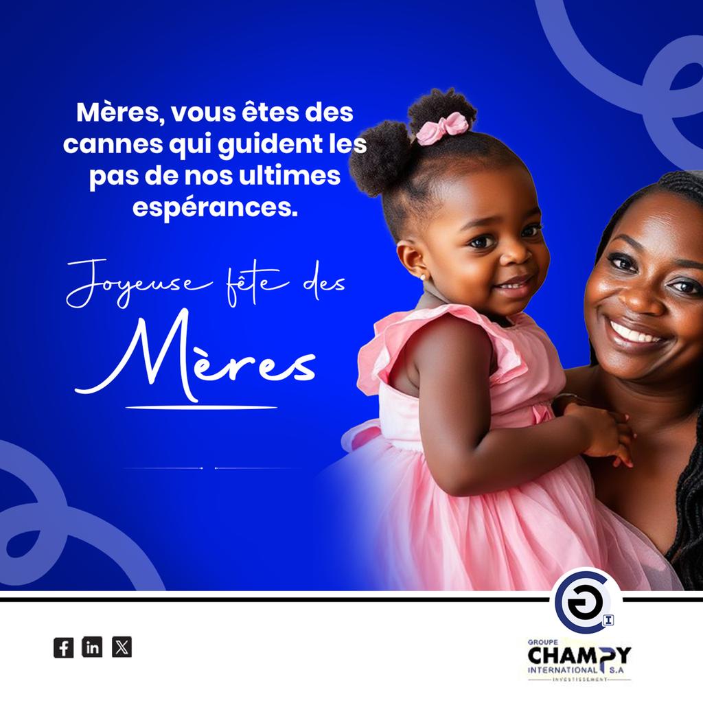 Groupe_Champy's tweet photo. #FêteDesMères

Mères, vous êtes des cannes qui guident les  pas de nos ultimes espérances.

Joyeuse fête des Mères à tous les Mamans

Groupe Champy International 
#31Mai_2026
#FêteDesMères
#JoyeuseFêteDesMères
#HomageAuxMamans https://t.co/ARhEwvFrBh