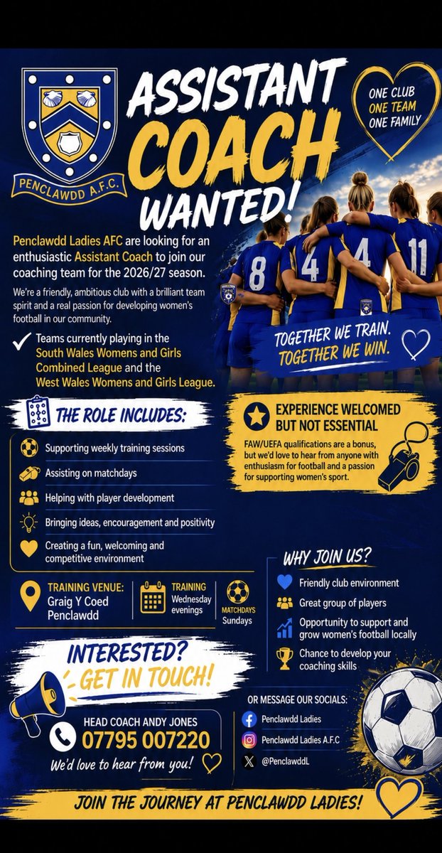 PenclawddL's tweet photo. We are looking for an Assistant Coach

Join a friendly, ambitious club and help support our teams competing in the South &amp; West Wales Women’s and Girls leagues

Great opportunity to be part of a brilliant club and support women’s football in our community 💙 💛 https://t.co/5Ndctnh2FT