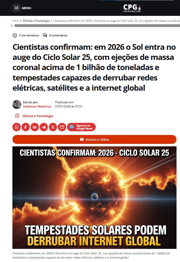 75Alcaide's tweet photo. 🚨 ALERTA: O PICO SOLAR, O CALOR, O ESCUDO ARTIFICIAL E O QUE VEMOS NOS CÉUS AFINAL.🔆

📰Esta notícia do portal CPG (Click Petróleo e Gás), publicada a 7 de janeiro de 2026, confirma oficialmente que o Sol entrou no auge do Ciclo Solar 25, trazendo tempestades geomagnéticas severas e ejeções de massa coronal (CME) capazes de colapsar satélites, redes elétricas e telecomunicações globais e toca no motor real de toda a atividade energética do planeta.

☀️O Ciclo Solar 25 está no seu pico absoluto exatamente agora, em Maio de 2026, e a atividade geomagnética resultante liga-se de forma direta a tudo o que vos mostro na minha página sobre o #FieldLab e o #LivingLab em #Portugal.

🥼Eis como a física nos explica estes fenómenos e o porque isto importa e nos afecta.
Follow me 🧵.

(LINK ALT👇).