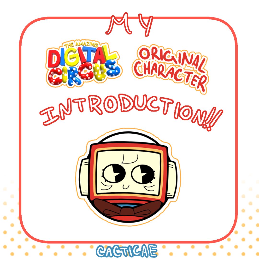 Cacticae's tweet photo. A Thread 🧵 | 🎪 INTRODUCTION for my #TADCOC !!
~
#TheAmazingDigitalCircus #OC https://t.co/5iOC7EYrMh