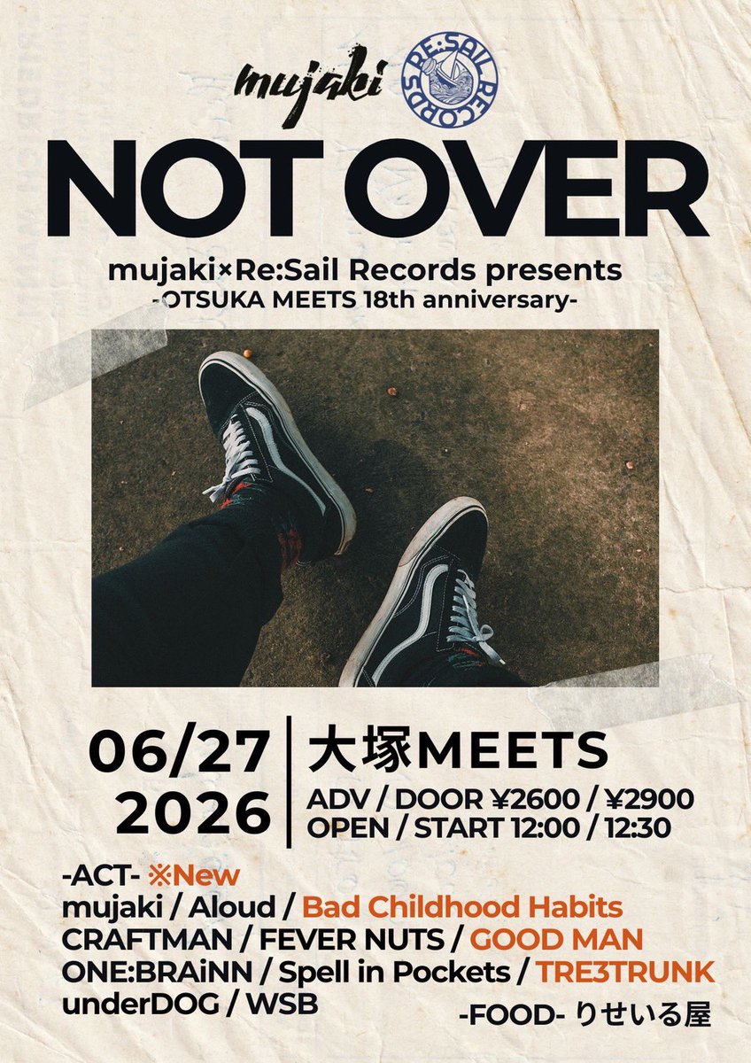 Aloud_004's tweet photo. 🎊🎊🎊第三弾アーティスト発表🎊🎊🎊
2026/6/27(土)
大塚MEETS
mujaki×Re:Sail Records presents
「Not Over」
-OTSUKA MEETS 18th anniversary-
ADV/DOOR ¥2600/¥2900
OPEN/START 12:00/12:30

追加発表になります！！🤟🤟
タイムスケジュールも🆕🆕
下記にアーティスト名あります！
チェックしてね🔥 https://t.co/j9iQ0nOY7G