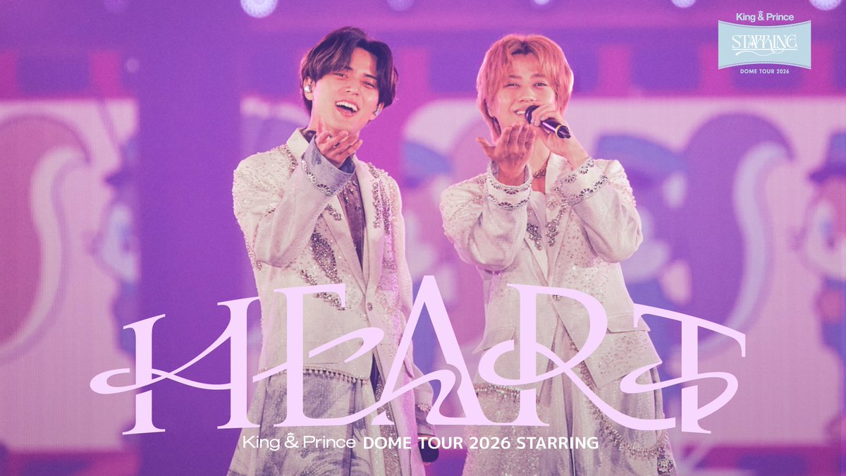📣YouTube公開中📣／ Blu-ray・DVD「King & Prince DOME TOUR 2026