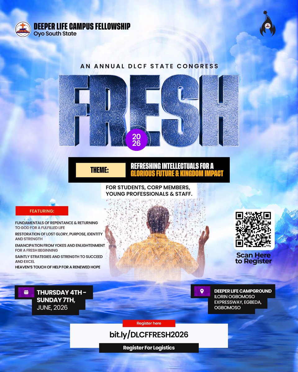 DLCFOGBOMOSO's tweet photo. Don't miss out of the movement 🔥 everything is getting more FRESH.
You can't afford to hear the story, be a partaker
📅 June 4–7, 2026
📍 Deeper Life Campground, Ogbomoso
Register here: https://t.co/hm4lZK2mXy
#FRESH2026 #DLCFOyoSouth #RefreshingIntellectuals https://t.co/TNQH6X0npM