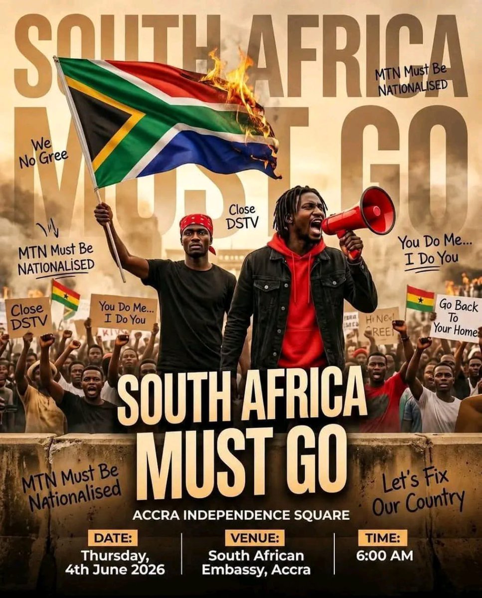 aristotledada's tweet photo. Eeii EBUBO Ba 🤔
A planned protest in Accra on Thursday, 4th June is drawing attention online, with demonstrators calling for stronger action against perceived foreign influence and economic concerns involving South Africa-linked businesses. This poster announces a gathering at the South African Embassy, with protesters demanding the nationalisation of MTN and the closure of DStv operations in Ghana 🇬🇭.