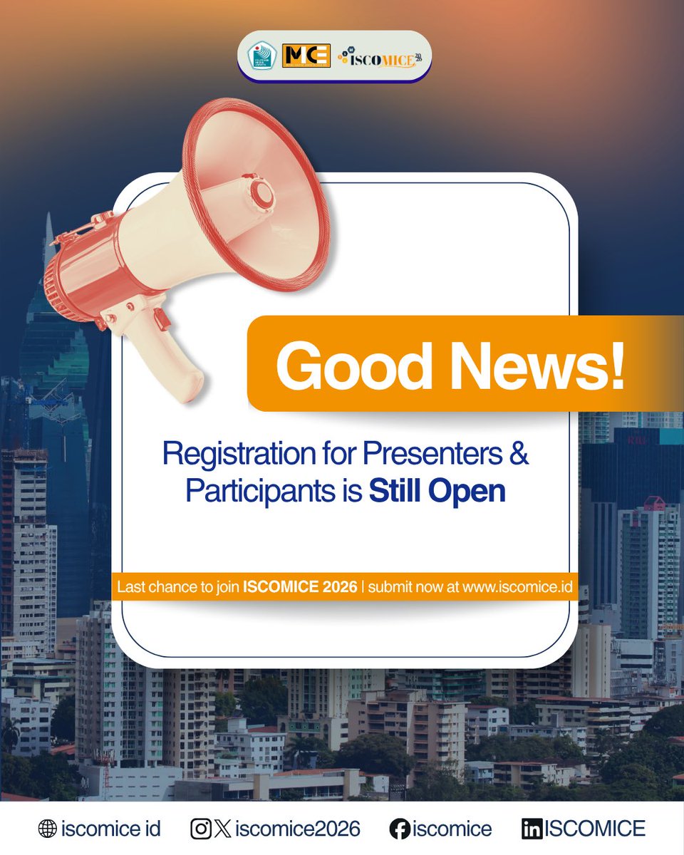 iscomice2026's tweet photo. ISCOMICE 2026 REGISTRATION IS STILL OPEN!  

Join ISCOMICE 2026 and explore the future of the MICE industry through smart technology, IoT, and human-centered innovation. 

Share your research, gain insights, connect with experts, and expand your network.

#4thISCOMICE2026 #MICE https://t.co/IFWLqlgFUJ