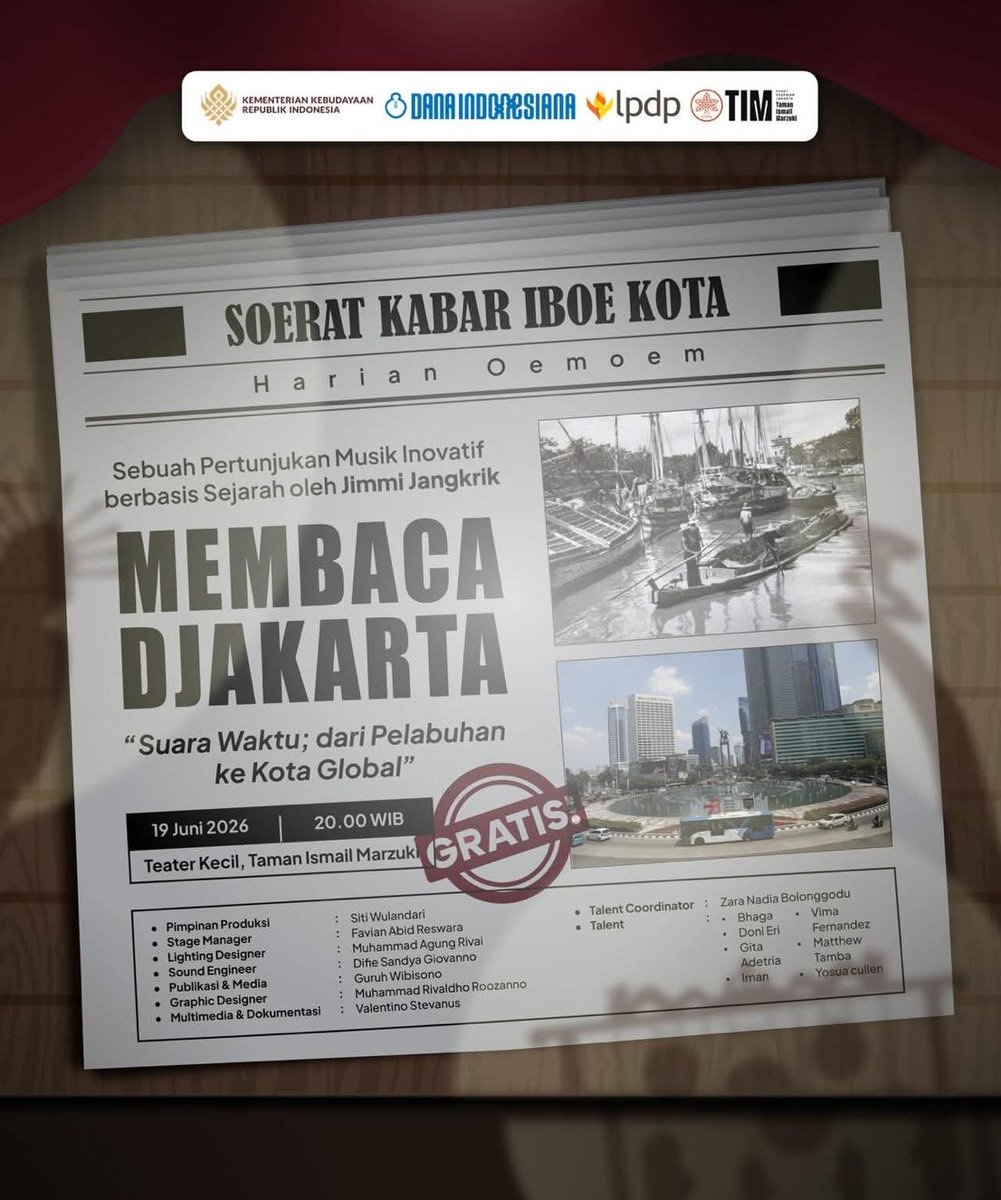 uppkjtim's tweet photo. Sebuah niat sederhana, untuk menafsirkan Sejarah Kota Jakarta dalam bentuk Pertunjukan Musik Inovatif. Bertajuk “MEMBACA DJAKARTA”, pertunjukan ini mengajak kita untuk membaca ulang narasi Sejarah Kota Jakarta, melalui medium musik dan visual

19 Juni 2026
Teater Kecil @uppkjtim https://t.co/KoH8VQobqX