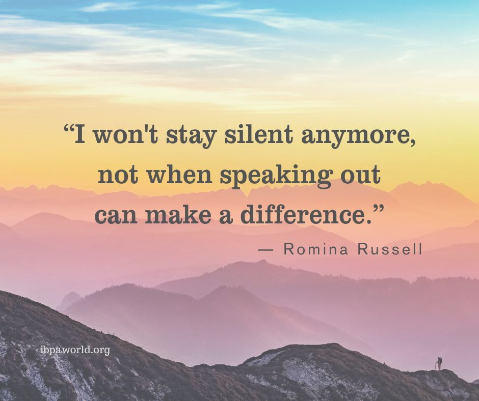 ibpaworld's tweet photo. “I won't stay silent anymore, not when speaking out can make a difference.”  -Romina Russell
https://t.co/gnyX8oiiMR 
#speakout #speakup #saysomething #dosomething #bethechange #bethelight https://t.co/Oko9JbwnuG