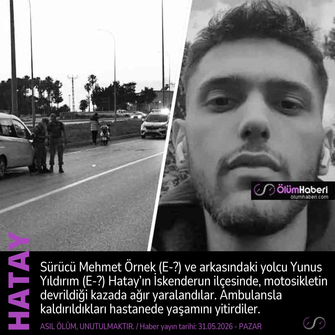 OlumHaberi's tweet photo. Mehmet Örnek (E-?) ve Yunus Yıldırım (E-?) Hatay İskenderun’da, motosikletin devrildiği kazada yaşamını yitirdi.
https://t.co/gmZq4LbVLz
#MehmetOrnek  #YunusYıldırım #Hatay #iskenderun #motosiklet #kaza #trafikkazası #asker https://t.co/cGoBKQfbwN