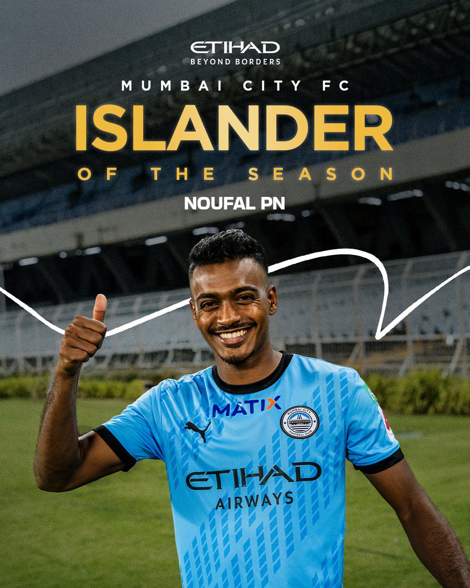 MumbaiCityFC's tweet photo. Stepped up and delivered, with consistency 🩵

The @etihad MCFC Islander of the Season — @Noufal_jr29 🏆

#ISL12 #AamchiCity 🔵 https://t.co/YCe1J8Gqwl