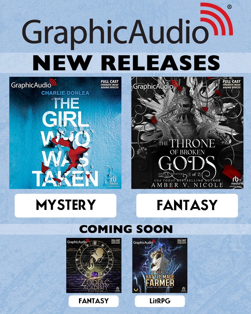 GraphicAudio's tweet photo. Graphic Audio Weekly Update 🔊 NEW RELEASES: The Girl Who Was Taken by Charlie Donlea and Gods and Monsters 2: The Throne of Broken Gods (1 of 2) by Amber V. Nicole. COMING SOON: Zodiac Academy 6: Fated Throne (1 of 2) by Caroline Peckham and Susanne Valenti and Battle Mage Farmer 6: Preservation by Seth Ring. Learn More: https://t.co/nKftdNOOml