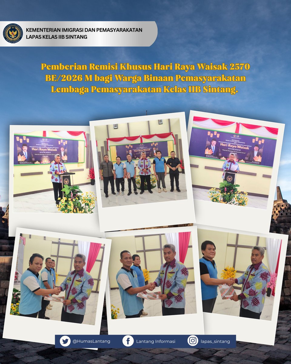 HumasLantang's tweet photo. Pemberian Remisi Khusus Hari Raya Waisak 2570 BE/2026 M bagi Warga Binaan Pemasyarakatan Lembaga Pemasyarakatan Kelas IIB Sintang. https://t.co/aV1ZJeHVqT