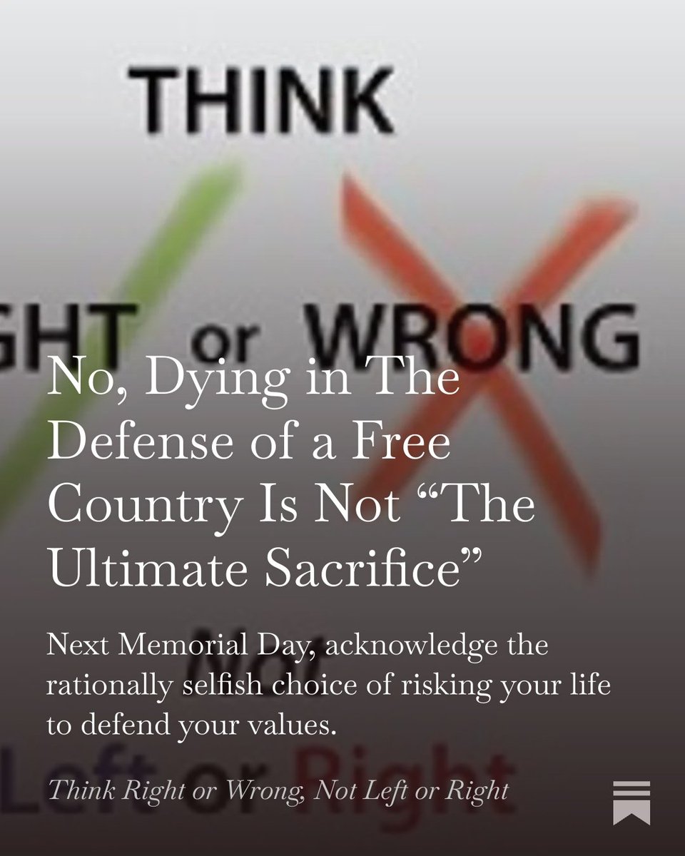 AIngemarson's tweet photo. This week I offer a Memorial Day postscript with a proposal for next year (and for anytime the topic is brought up).  -- No, Dying in The Defense of a Free Country Is Not “The Ultimate Sacrifice”, by @AIngemarson https://t.co/AFpyYb8b1r https://t.co/cZ9IthXDIq