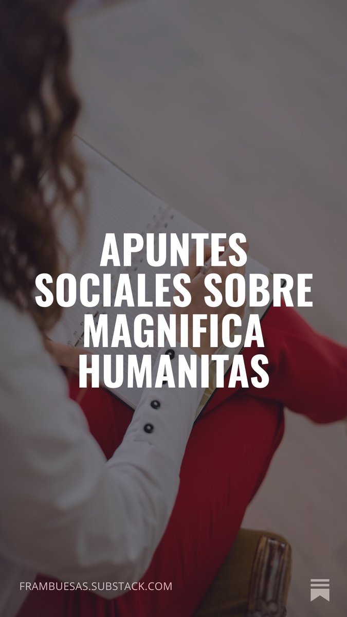 frambuesafria's tweet photo. 🍓 Escribí algunas cositas sobre Magnifica Humanitas: https://t.co/FGawtHA9qO https://t.co/flgxcuf6qM