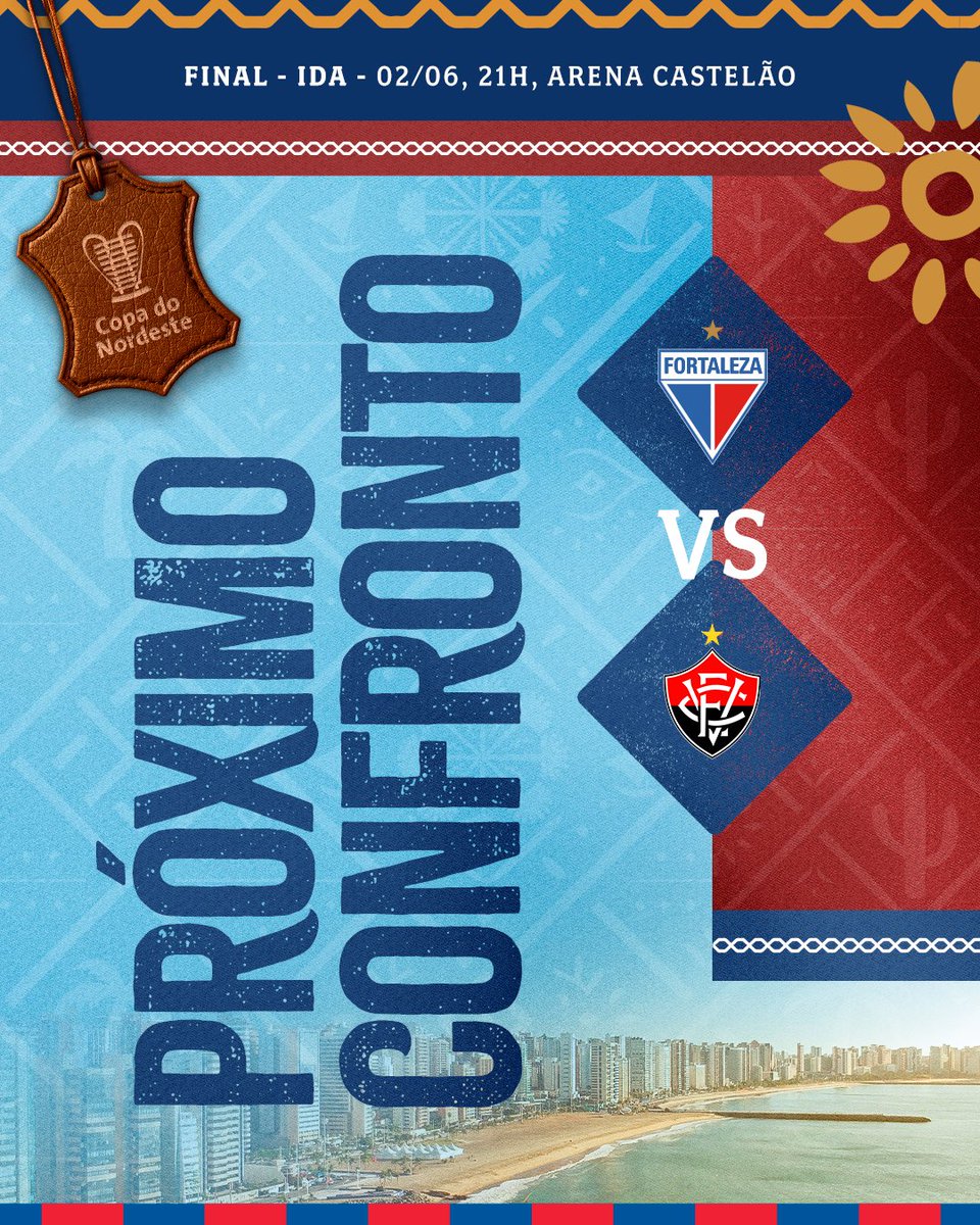 FortalezaEC's tweet photo. FOCO NA FINAL! 👊

Nosso próximo confronto será na terça-feira, diante do Vitória, na Arena Castelão, pela partida de ida da final da Copa do Nordeste de 2026. Todos unidos nessa batalha em busca do Tetra!

📅 02/06
⌚ 21h

✅ Faça seu check-in: https://t.co/Hj8SlWwslP
🎟️ Garanta seu ingresso: https://t.co/oZ3bw1qRPN

#FortalezaEC #CopaDoNordeste