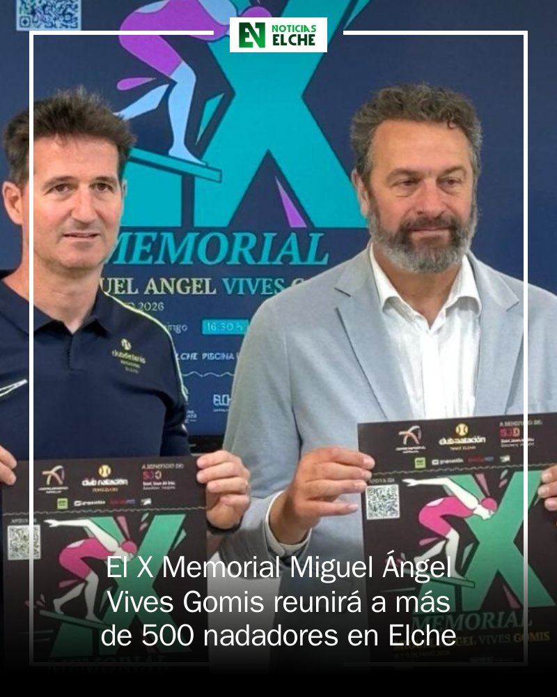 ElcheEdOn's tweet photo. 🏊‍♂️ ¡Elche se llena de talento! 🌟 Este 16 y 17 de mayo, más de 500 nadadores en el X Memorial Miguel Ángel Vives Gomis. ¡No te lo pierdas! #Natación #Elche https://t.co/hZs1k5uyGg https://t.co/dnik6qFfcA