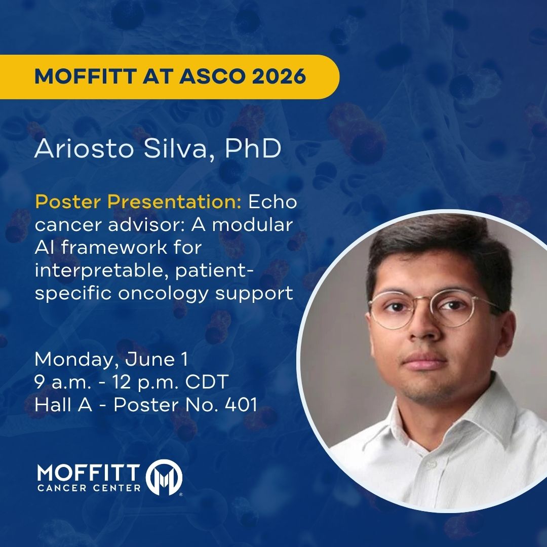 MoffittNews's tweet photo. What role could AI play in supporting cancer care decisions? Ariosto Silva, MD, will share research at #ASCO26 exploring a modular AI framework designed to provide interpretable, patient-specific oncology support. #MoffittASCO26 @ASCO https://t.co/3ayNO2JMPL