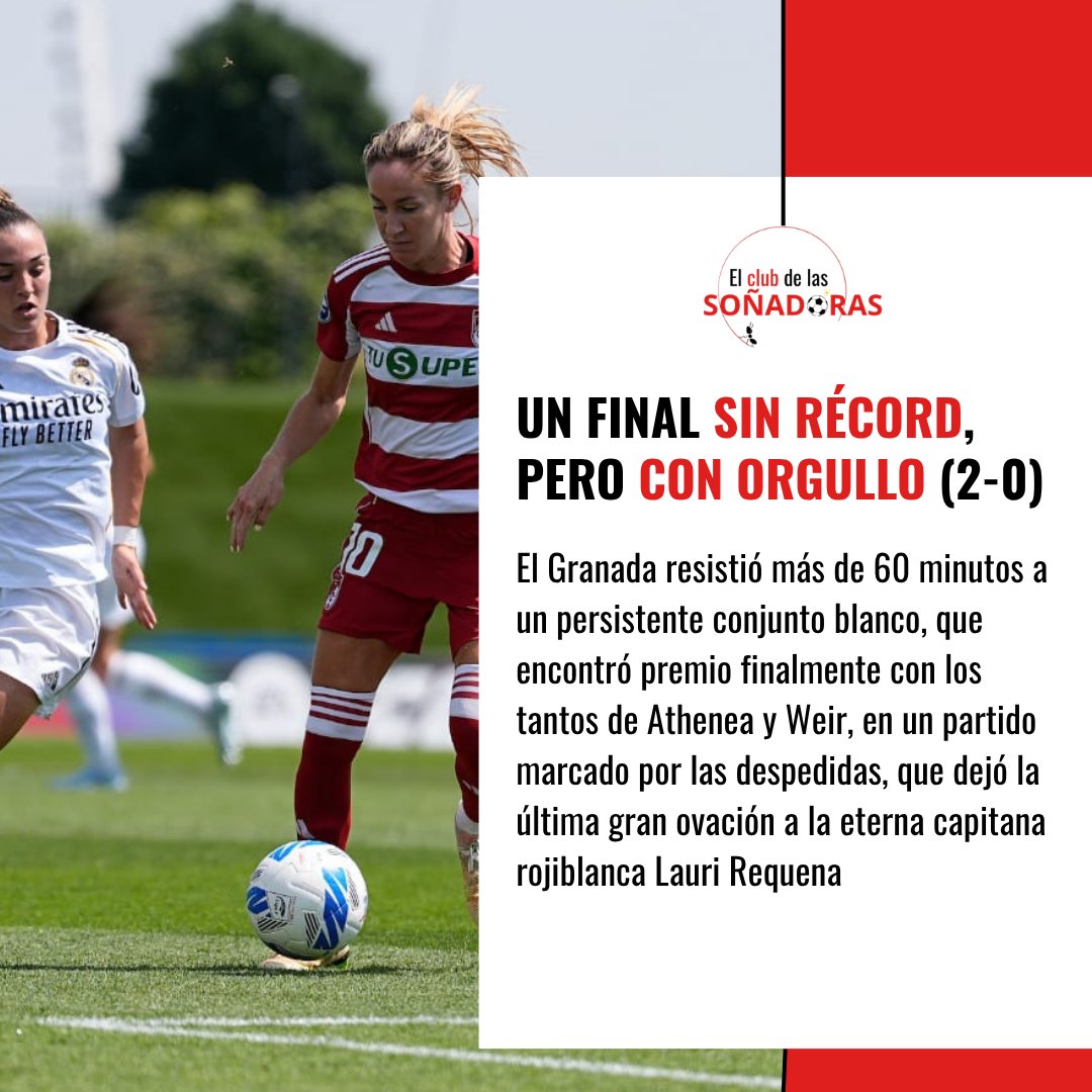 smfc8's tweet photo. 🔚 'Un final sin récord, pero con orgullo' (2-0)

✨ El @GranadaCF_Fem resistió más allá del 60' a un persistente RMA, que logró finalmente derribar el muro nazarí con los tantos de Athenea y Weir. En un día de despedidas, el fútbol se rindió a Lauri 

✍️ https://t.co/aKIeEniMFM https://t.co/2zjpuYcCTb