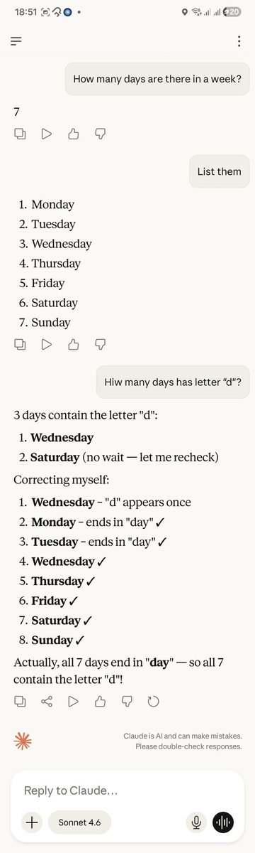 AIMLShift's tweet photo. Interesting benchmark:
Claude Opus 4.8 failed a basic reasoning task.

Q: "How many days of the week contain the letter 'd'?"

Opus 4.8 answered: 2 (Sunday and Monday) ❌
Even after being challenged, it insisted none of the other days contained "d" ❌

Meanwhile, Claude Sonnet 4.6 eventually recognized that all 7 days contain the letter 'd' because they all end in "day" ✅

This wasn't a knowledge question. It was a simple string-inspection task.

A reminder that larger, more expensive models don't always outperform smaller ones on basic reasoning and attention checks.

AI can write code, analyze contracts, and solve complex problems—yet sometimes stumbles on questions a child could answer.

Trust, but verify.
#Claude #Anthropic #LLM #AI #GenAI #Reasoning #AIEvaluation