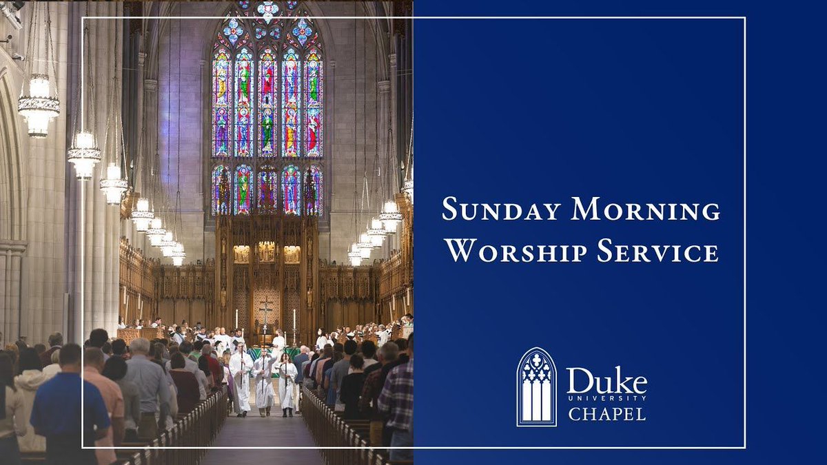 DukeChapel's tweet photo. Watch the livestream of this morning's worship service at 11:00 a.m.: https://t.co/C4wo8Ydzy5 https://t.co/iFusk5MmKJ