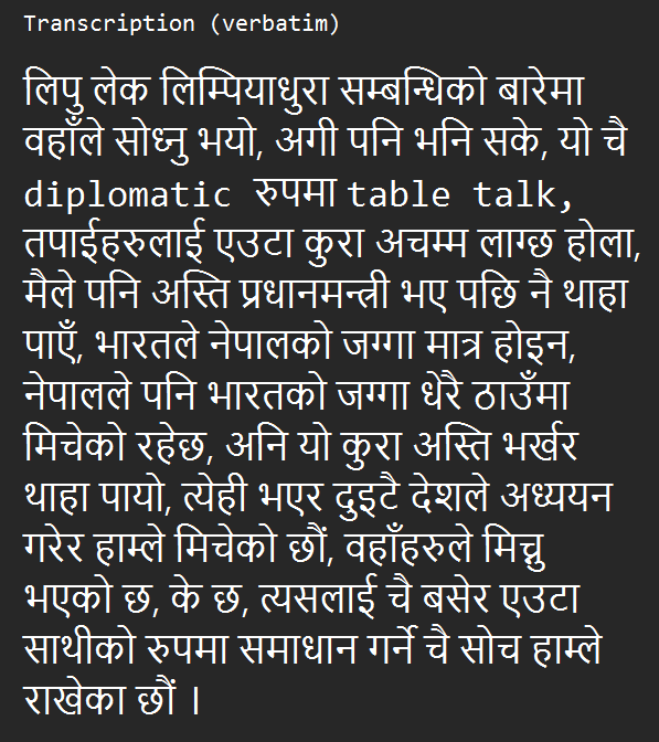inkthink's tweet photo. Here is a transcription of what Balen Shah said in Nepali and a literal translation in English. There is a lot of talk about what he "meant" but we can't know that unless he clarifies. The word that he used was "मिचेको", which translates to "encroached". Make of it what you will. https://t.co/wgs2KkVEcB