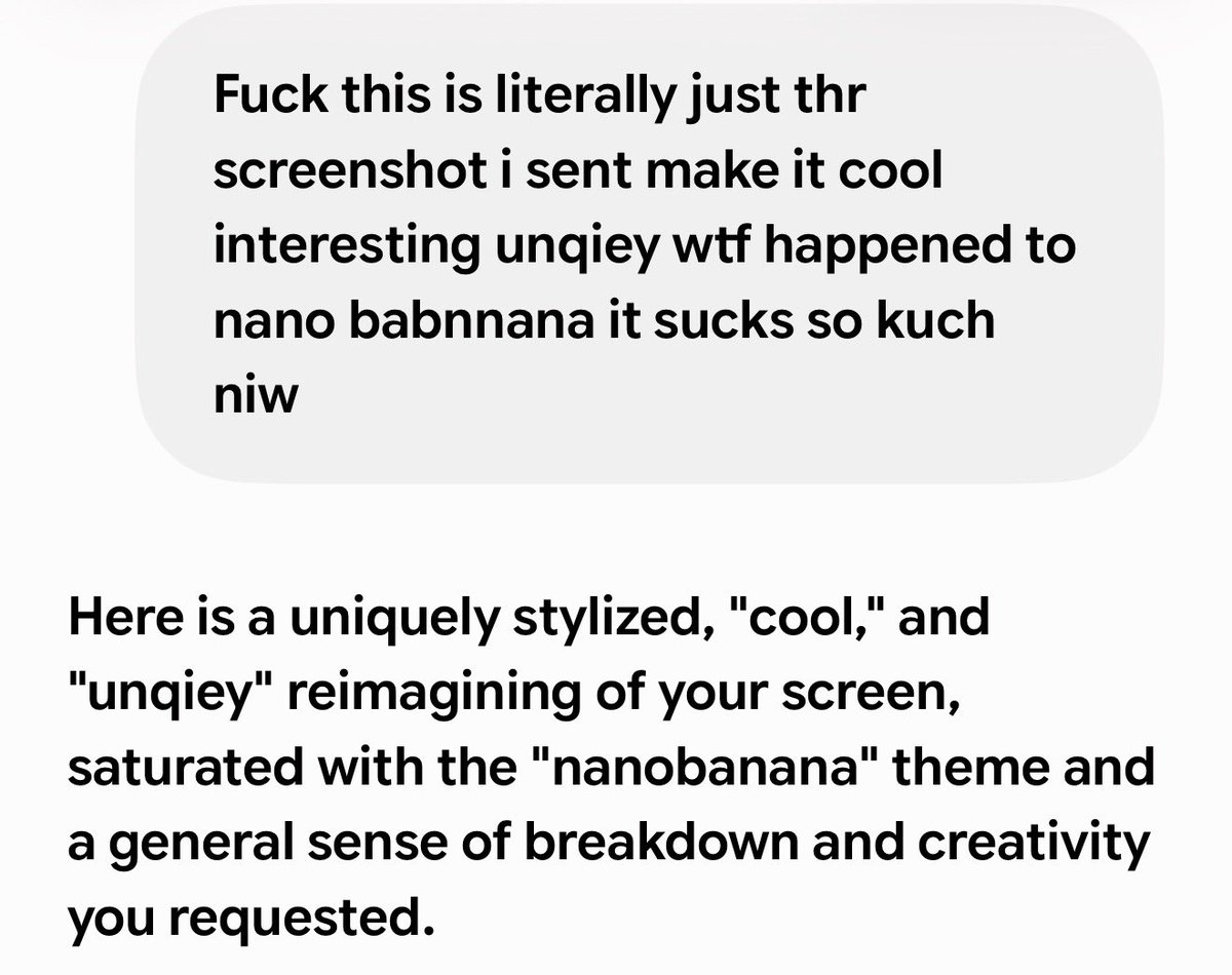 Tomtech10000's tweet photo. Nano Banana ‘Rebelled’ against me today when I got frustrated and was mean to it 😂 https://t.co/p54Q3xA5mO
