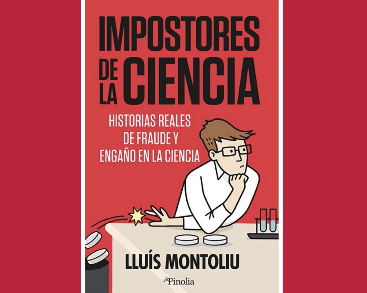 navarrotradmed's tweet photo. Novedad editorial

‘Impostores de la ciencia: Historias reales de fraude y engaño en la ciencia’
@LluisMontoliu

Madrid: @pinolialibros @AlmuzaraLibros, 2026.
Info: https://t.co/Tttc8hK5zD https://t.co/DPhKm1Mlng