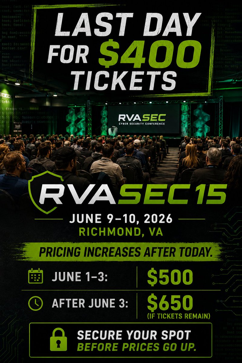 RVAsec's tweet photo. 🚨Last day for $400 RVAsec 15 tickets. 🚨

Pricing increases after today:

June 1-3: $500
After June 3: $650, only if tickets remain.

If you want to be in the room June 9-10 in Richmond, waiting only costs more.

Get tickets now: https://t.co/UKjh7JbKLt

#Cybersecurity https://t.co/UpJRO9WVAd