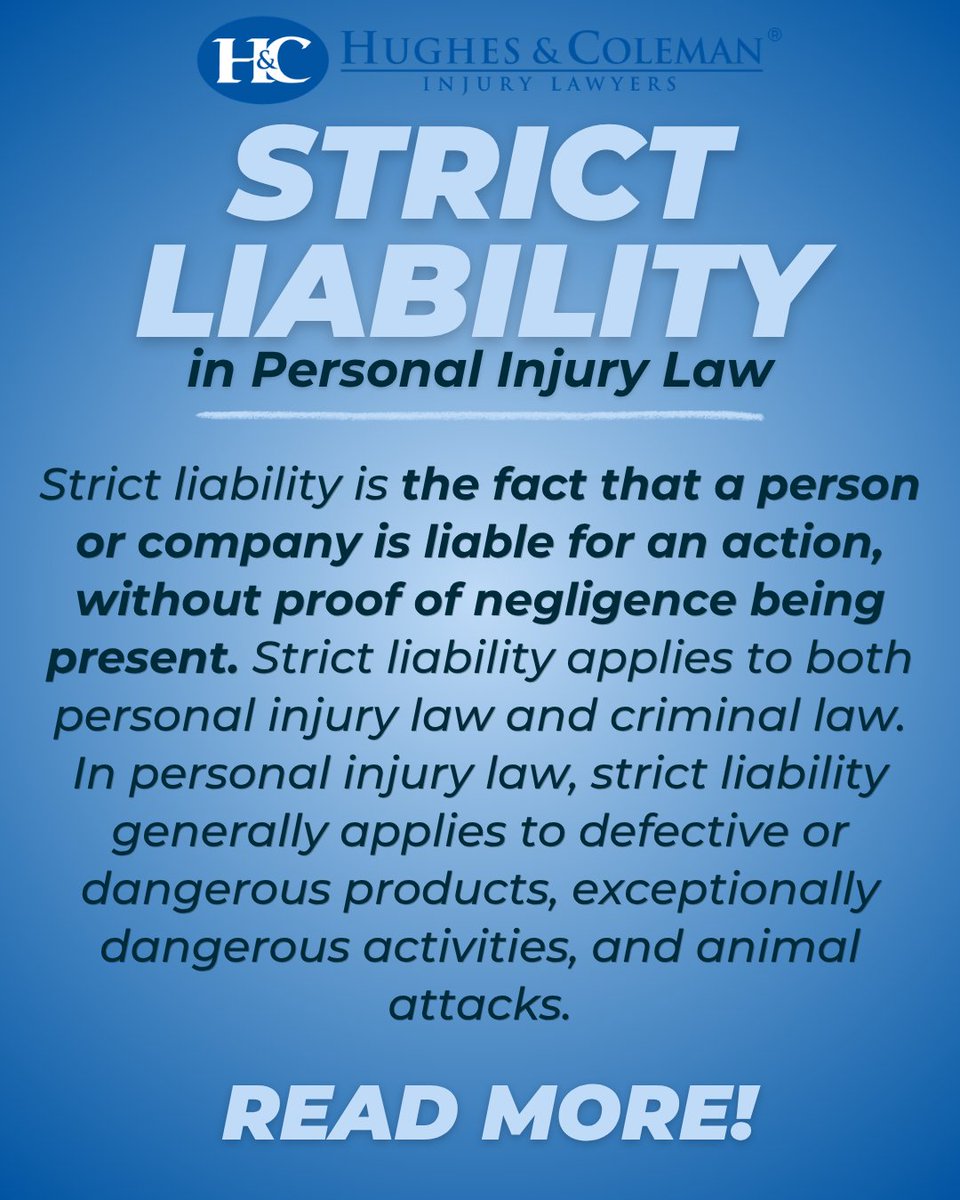 HughesColeman's tweet photo. Have you ever wondered what "strict liability" is and how it's used in personal injury law? Click the link below to find out! 
https://t.co/VIkx9wWu9M

#hughesandcolemaninjurylawyers #hughesandcoleman #lawfirm #glossaryterms #legalterms #Kentucky #Tennessee #personalinjurylaw https://t.co/OfGnZ3iLU2