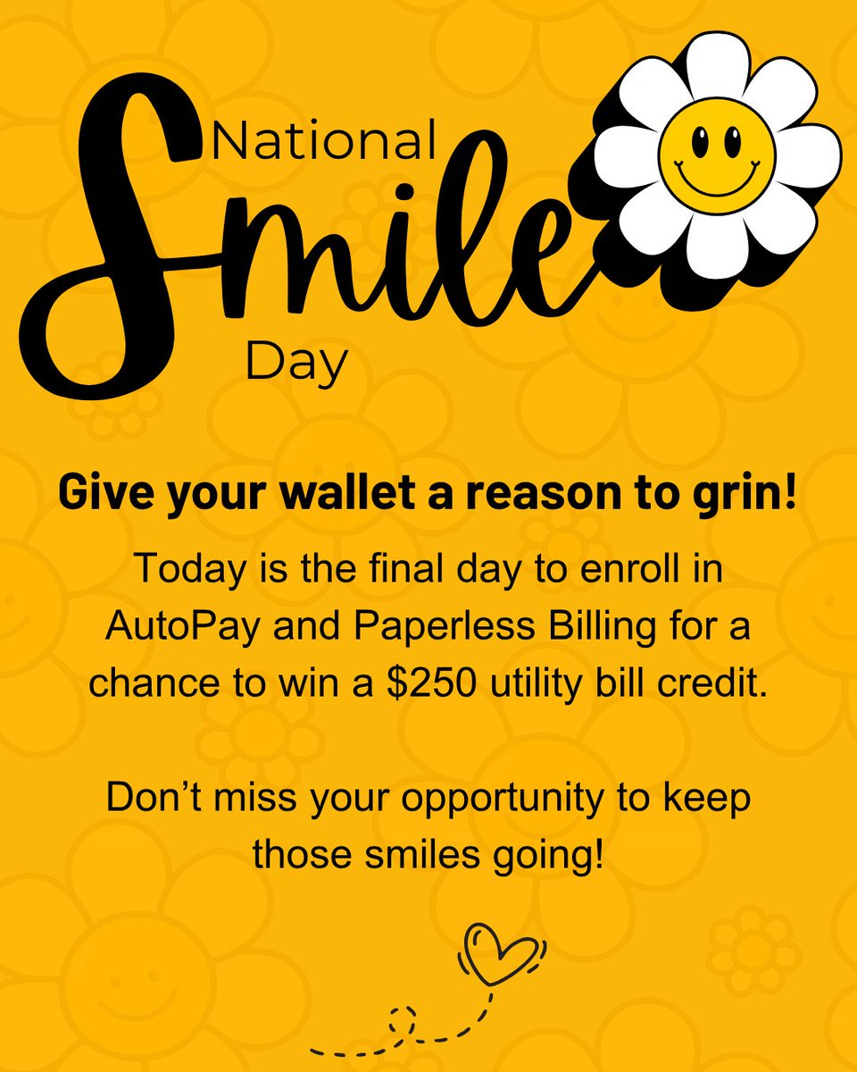 LOVUtilities's tweet photo. It’s National Smile Day — and we’ve got one more reason to grin! 😁

Today’s the last day to enroll in AutoPay &amp; Paperless Billing for a chance to win a $250 utility bill credit. 🤑

Give your wallet something to smile about! Enroll now. 🙂

💻 Learn more: https://t.co/kFsqQo1aE5 https://t.co/fwRiEni8wA