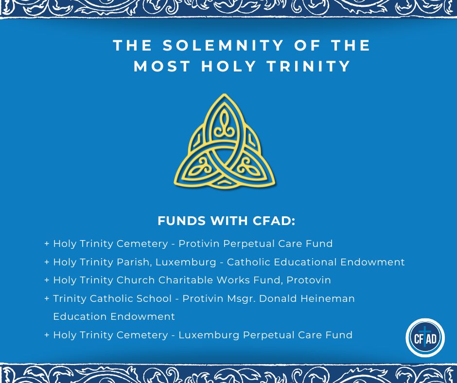 OurCFAD's tweet photo. Today is the Solemnity of the Most Holy Trinity! CFAD would like to highlight the Holy Trinity funds we hold. If you would like to support one of these endowments, please visit https://t.co/8WOplhf4h5. https://t.co/mG4jGYqrly