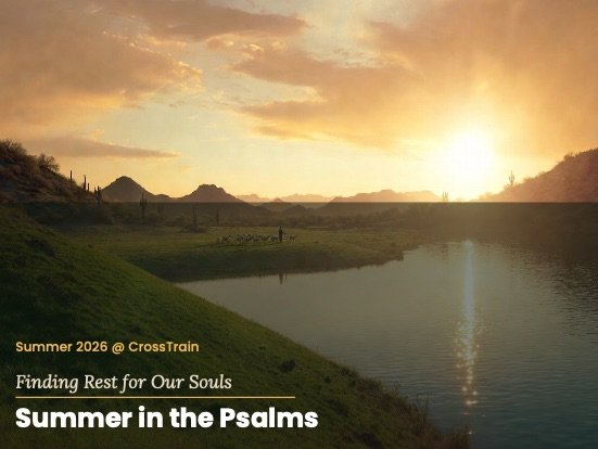 CTChurchAZ's tweet photo. We are looking forward to letting our souls soak in the Savior as we see His very heart in the Psalms this summer.  Make plans to join us. https://t.co/pyRPwzpo7u