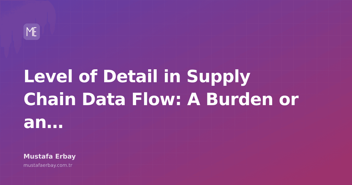 merbay86's tweet photo. "Remember that one supply chain project that nearly drove me crazy? It was all about finding that sweet spot in data flow - too much detail and you're drowning…

#SupplyChain #DataFlow #DataManagement #Erp

https://t.co/c5r87dnxfL… https://t.co/PsHZ4L3ifL