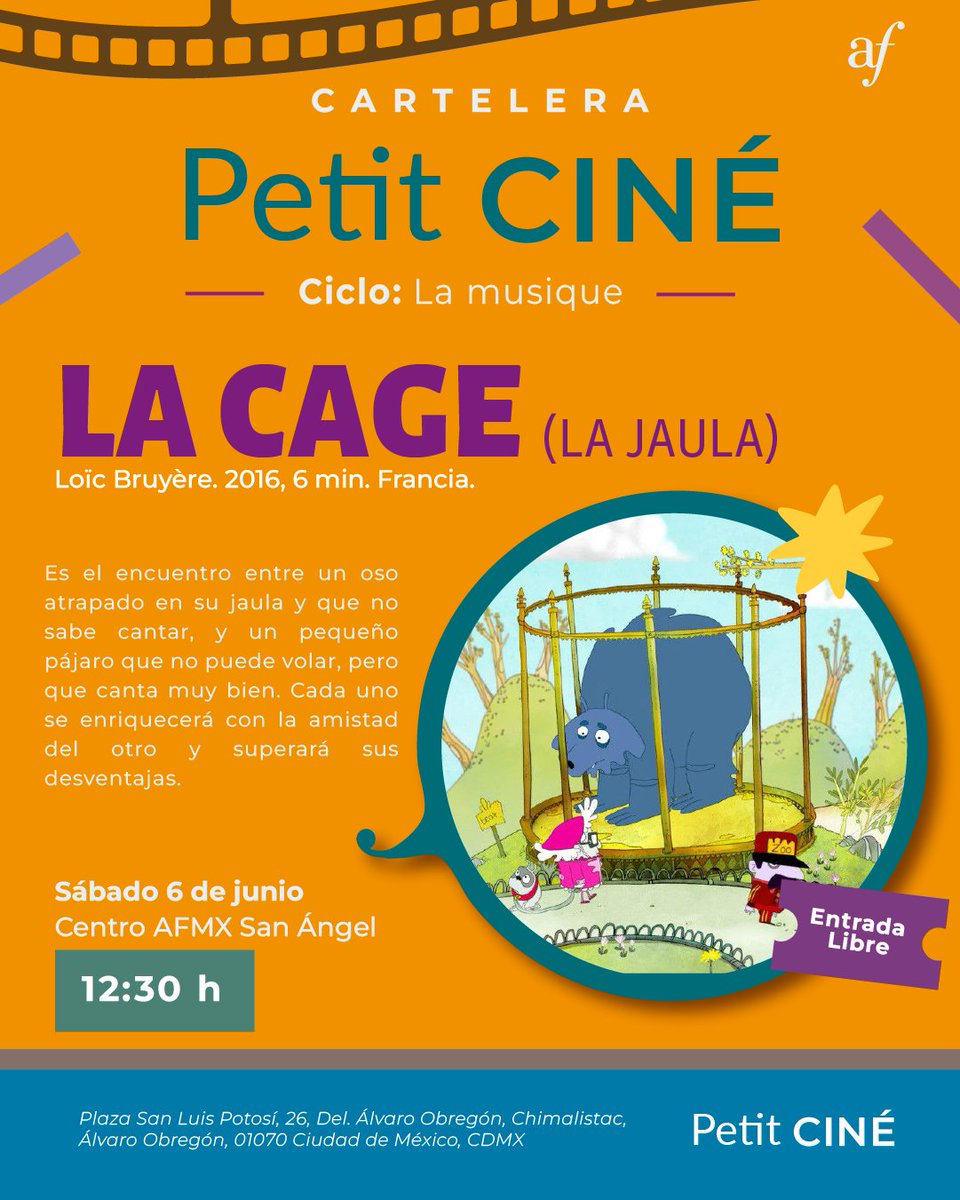AFMexico's tweet photo. 🐻🎵 Un oso que no sabe cantar.
🐦 Un pájaro que no sabe volar.
Juntos, todo es posible.

"La Cage", cortometraje de animación (6 min, sin palabras).

🗓 Sáb 6 junio | 12:30 h
📍 Centro San Ángel
🎟 Entrada gratuita

#CineFrancés #Animación https://t.co/D2XCvcNrnh