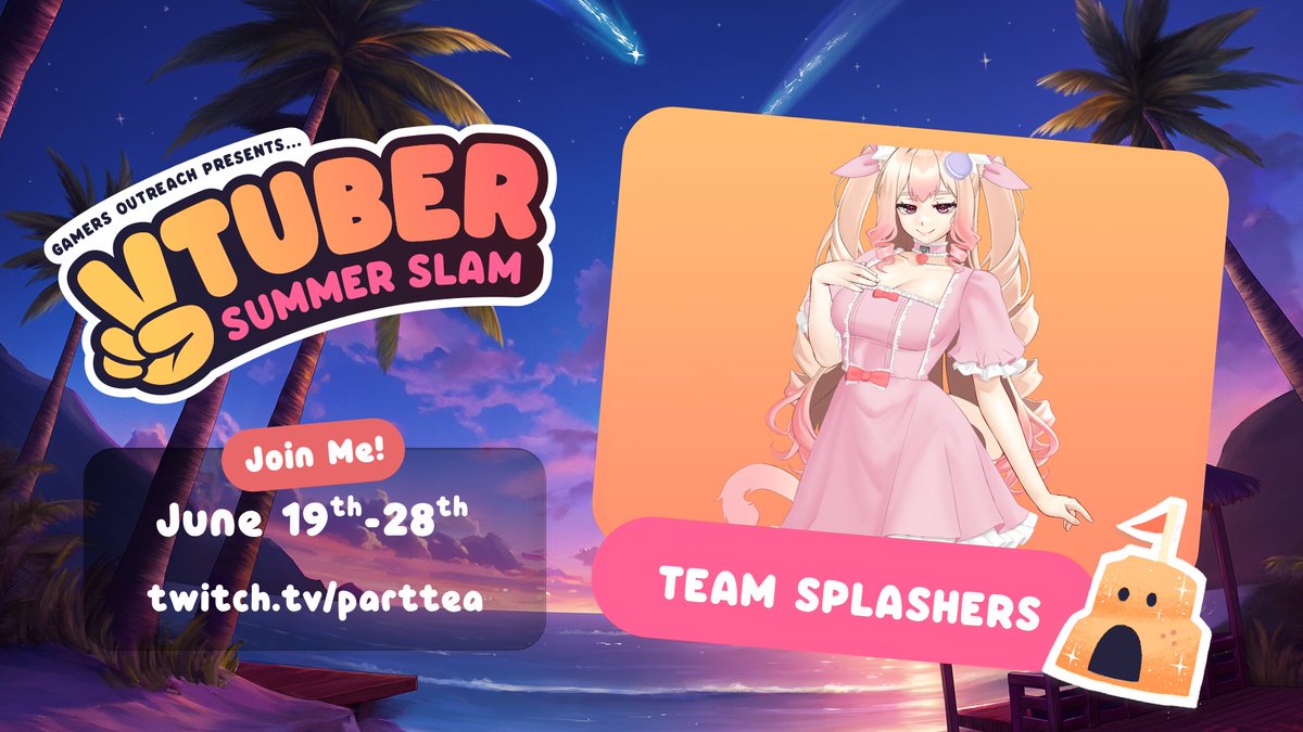 PartTeaVT's tweet photo. Hi everyone! I'm so excited to join Team Splashers again this year for the Vtuber Summer Slam! We'll be raising money for @GamersOutreach, so I hope to see you there! https://t.co/New8WHD88Z