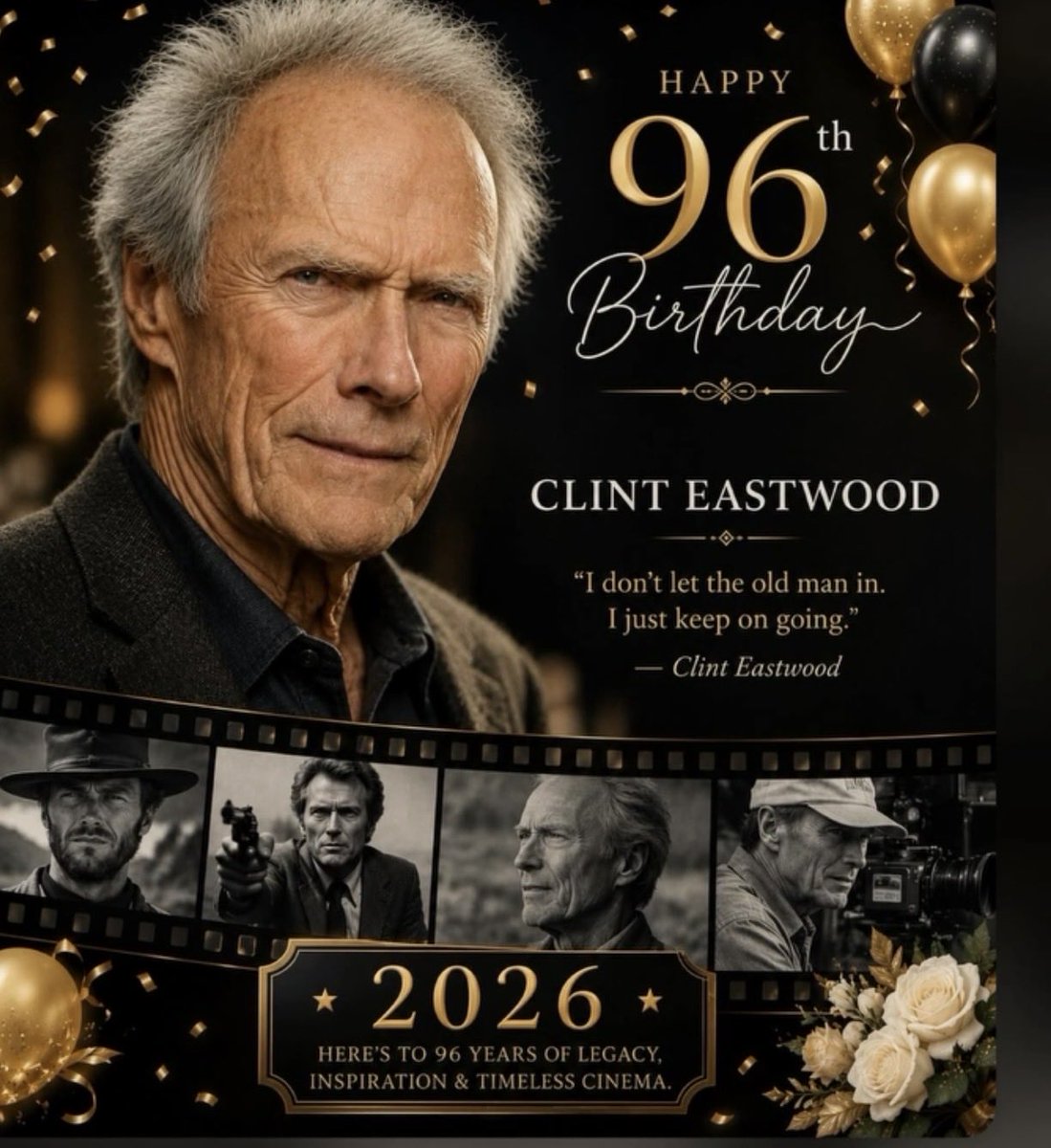 AgapiouChrysso's tweet photo. Happy 96th Birthday 🎂 

Clint Eastwood is a legendary American actor, Academy Award-winning filmmaker, and cultural icon who shaped the landscape of modern cinema over a career spanning seven decades.

31 May 1930 ➡️ 31 May 2026 https://t.co/xBIkpLyGKg