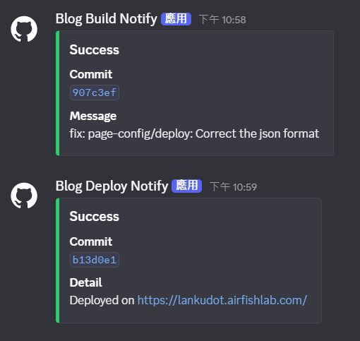 LanKuDot's tweet photo. 現在才想到可以接 Discord Webhook 通知 blog 建置的結果 https://t.co/SJyHhoHIAs