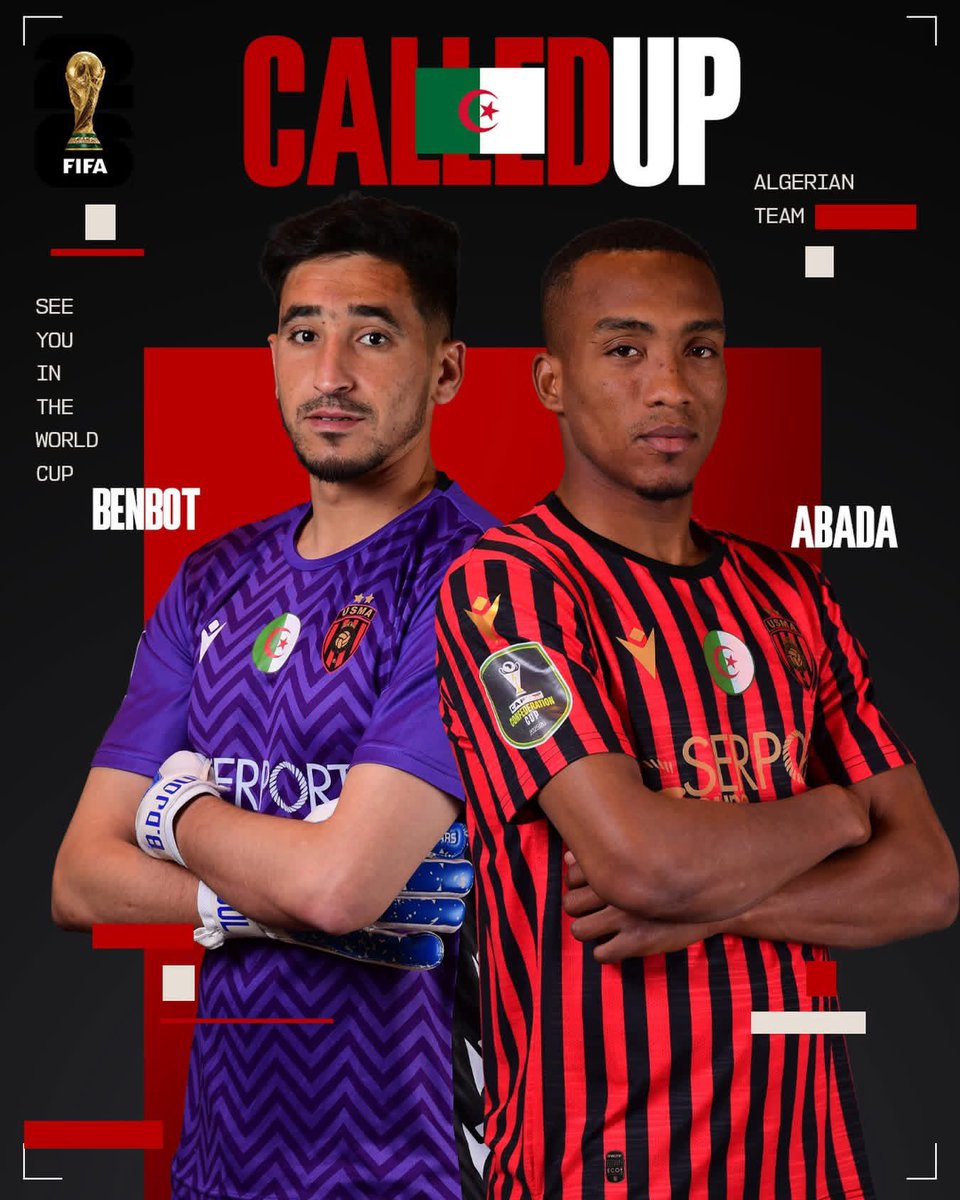 USMAofficiel's tweet photo. ثنائي اتحاد العاصمة، أسامة بن بوط وأشرف عبادة، ضمن قائمة المنتخب الوطني الجزائري المعنية بخوض نهائيات كأس العالم 2026. 🇩🇿🏆

وإذ يعتز نادي اتحاد العاصمة بهذا الاستدعاء المستحق، فإنه يتمنى كامل التوفيق للمنتخب الوطني في هذا المحفل الكروي العالمي 🇩🇿| #WorldCup2026 🏆 https://t.co/IqYgdCqB0Y