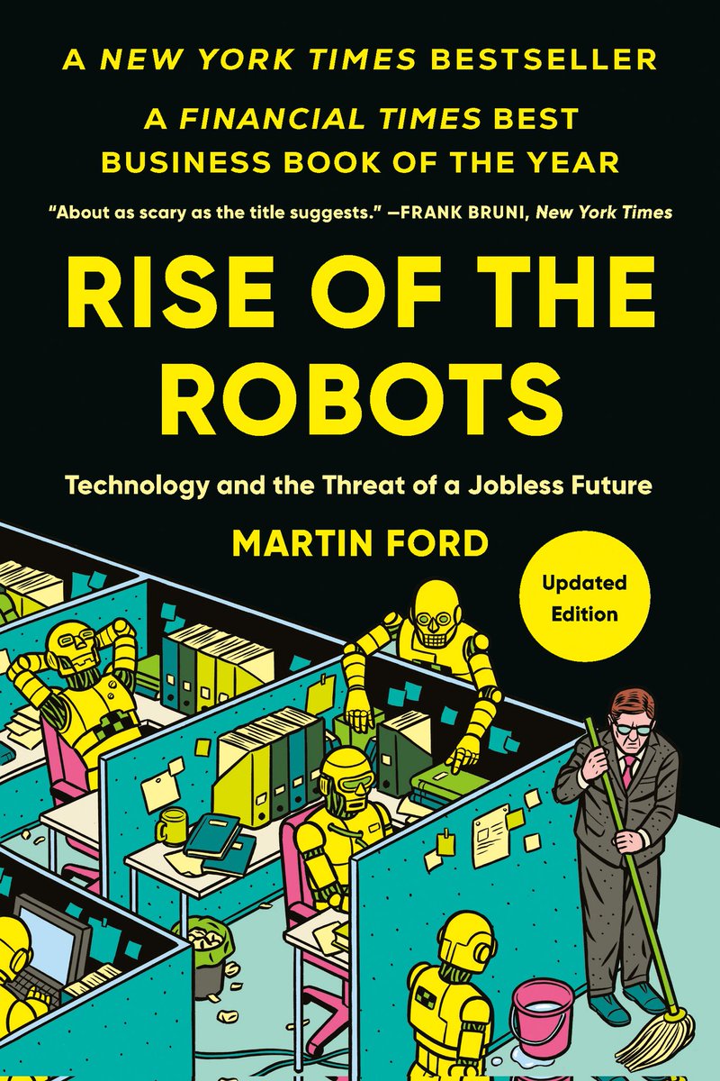 MFordFuture's tweet photo. @CaptMarkKelly New edition publishing on June 2. Extensively updated to cover the job market and economic implications of the latest advances in #AI. https://t.co/gErSl7KJKD