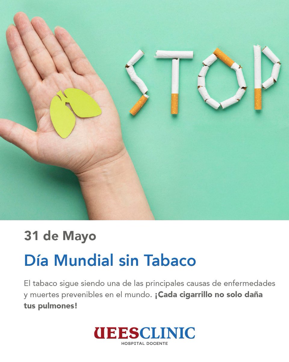 UEESClinic's tweet photo. El consumo de tabaco sigue siendo uno de los principales factores de riesgo para numerosas enfermedades, muchas de ellas prevenibles. Cada paso hacia una vida libre de humo es una oportunidad para mejorar la salud, la calidad de vida y el bienestar a largo plazo. https://t.co/nsVXdDeUn5