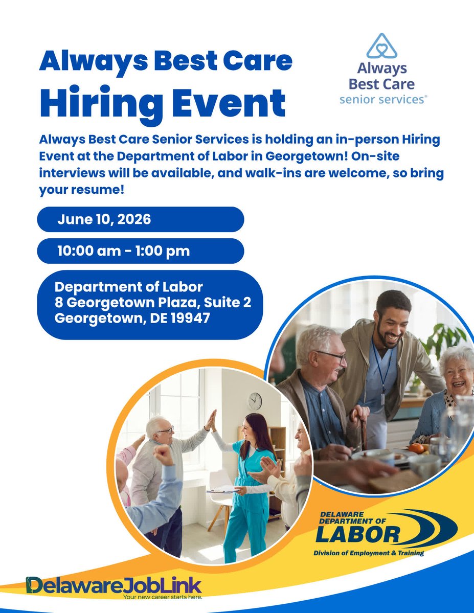 DelawareDET's tweet photo. Always Best Care is holding a Hiring Event!
🗓️ Date: Wednesday, June 10, 2026
⏰ Time: 10:00 am – 1:00 pm
📌 Location: Delaware Department of Labor, Georgetown
Bring your resume and dress to impress! #DOLjobfair26 https://t.co/JMRrqxxAYX
