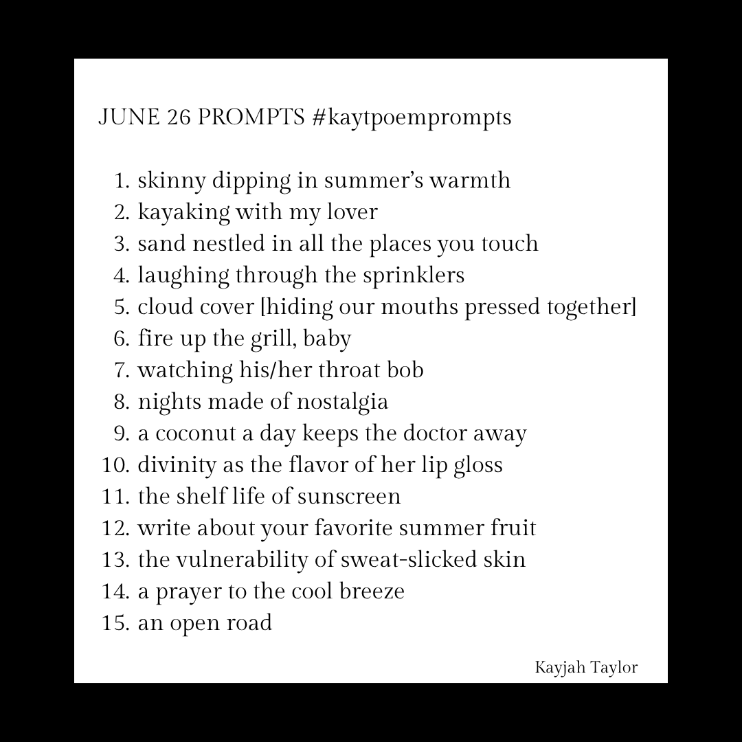 KayTPoems's tweet photo. june is upon us! hope you all enjoy these summer inspired prompts ☀️ 

use #kaytpoemprompts so I can see and support your work! (i prefer you to use the hashtag over tagging me)

combine prompts, adjust wording, reorder them, and so on. whatever works best for you~ https://t.co/OZblnKUodV