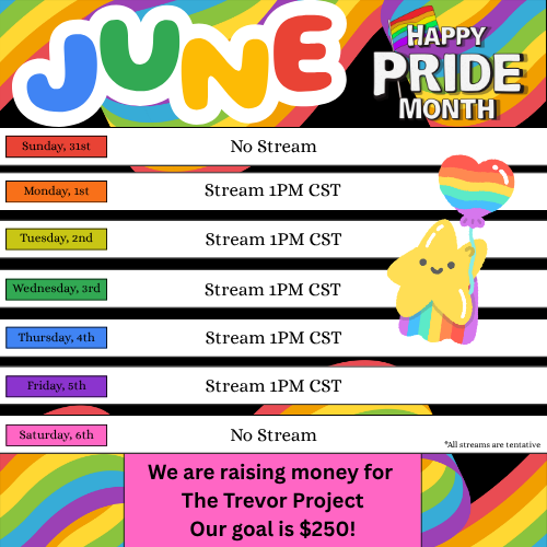 CloverBug69's tweet photo. This Weeks Schedule:

We are raising money for The Trevor Project through Tiltify with a starting goal of $250 this month!! -> https://t.co/twC4nbJe4L

#twitch #twitchunityguilds #thetrevorproject #pride https://t.co/GSNDpkokTO