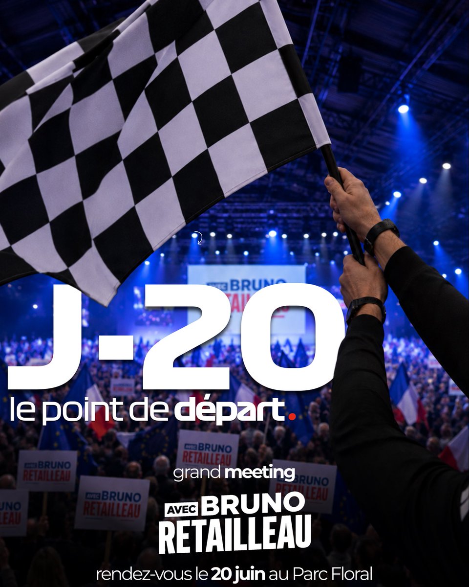 jeunesreps's tweet photo. LE POINT DE DÉPART ➡️ J-20 🏁

Rendez-vous le 20 juin au Parc Floral de Paris pour le grand meeting avec Bruno Retailleau ! 🇫🇷

(Inscription - Lien en bio 🎟️) https://t.co/HjE19ffOYS