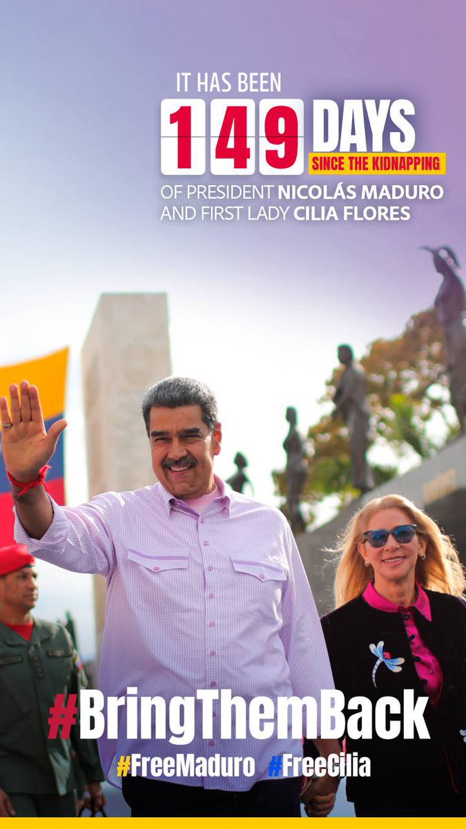 misionven_ue's tweet photo. IT HAS BEEN 1️⃣4️⃣9️⃣ DAYS SINCE THE KIDNAPPING OF THE CONSTITUTIONAL PRESIDENT OF #VENEZUELA NICOLÁS MADURO AND FIRST LADY CILIA FLORES

#BringThemBack

#FreeMaduro 

#FreeCilia

#LosQueremosDeVuelta

👉✌️ https://t.co/dheR06w0aq