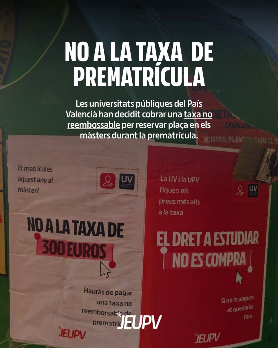 JEUPV's tweet photo. 🔴 NO A LA TAXA DE PREMATRÍCULA

Si estàs pensant en fer un màster açò t'interessa! https://t.co/jQC9MIHQVq