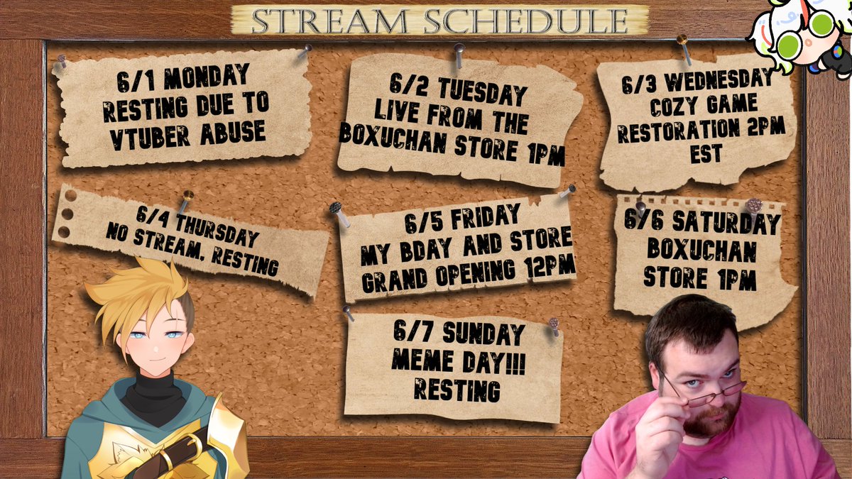 JoeSchmmoGaming's tweet photo. Here is this weeks schedule! We have ALOT OF MAJOR THINGS TAKING PLACE! Tuesday I will be live one last time from the @Boxuchan1 store BEFORE "Soft opening" AND GRAND OPENING! Wednesday We are chilling and playing a cozy restoration game! Friday is my  30th Birthday and "soft opening" Of the Boxuchan store AND SATURDAY IS THE GRAND OPENING! I Hope to see you all on the streams! And my throne has a stuff on there if you wanna do Bday! https://t.co/0psBFYNcv1