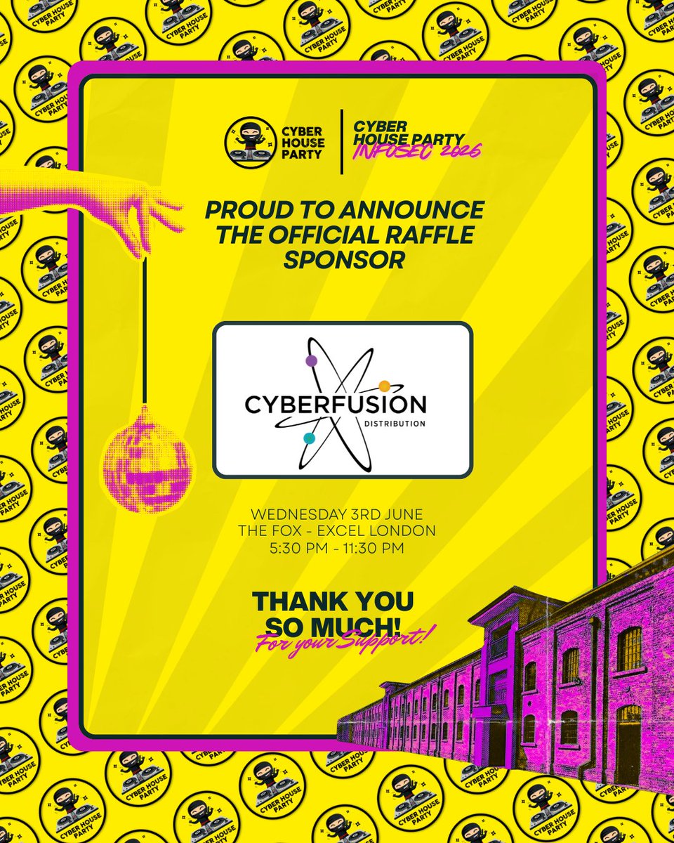 HouseCyber's tweet photo. The community that keeps showing up 💛 Welcome Cyber Fusion as a Raffle Sponsor for #CyberHouseParty at #Infosec2026. Raising money for NSPCC Childline &amp; The Cyber Helpline. See you there 🎶 https://t.co/4dQgCkWSNN