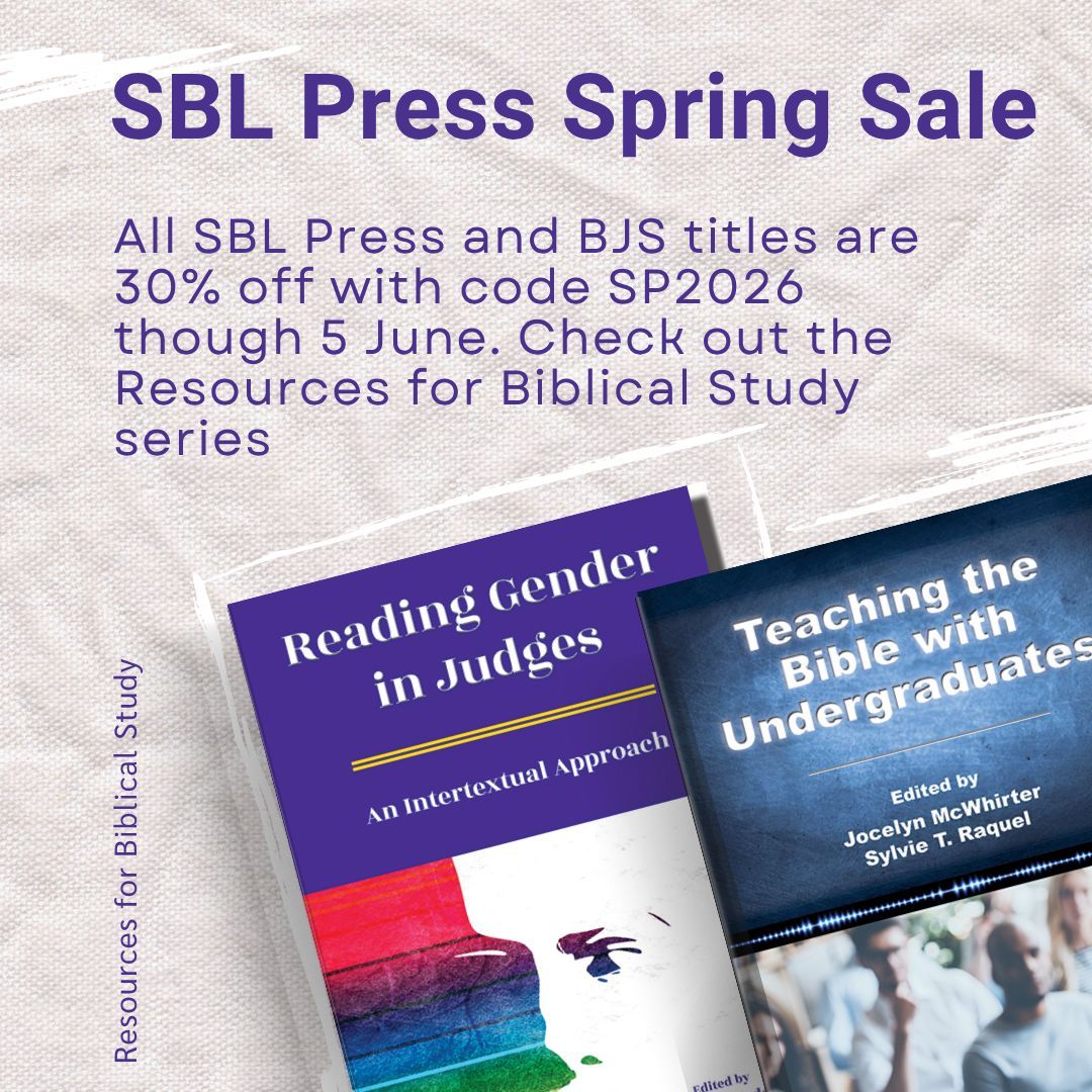 SBLPress's tweet photo. SBL Press and BJS titles are 30% off with code SP2026 though 5 June. Check out all the volumes in the Resources for Biblical Study series
https://t.co/C67z8aKWzU https://t.co/WjNvfwBZb9