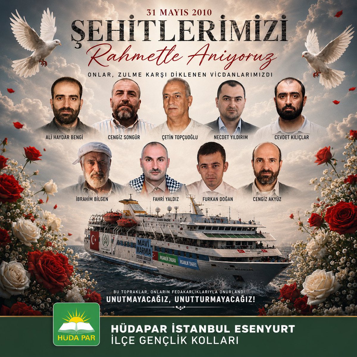 huseyinbsrn_'s tweet photo. Mavi Marmara’nın 16. yılında, zulme karşı onurlu duruşlarıyla tarihe geçen şehitlerimizi rahmet ve minnetle anıyoruz.

Unutmayacağız, unutturmayacağız.

#MaviMarmara #ŞehitlerimiziRahmetleAnıyoruz #Filistin #Gazze https://t.co/ba8A2FX7fG