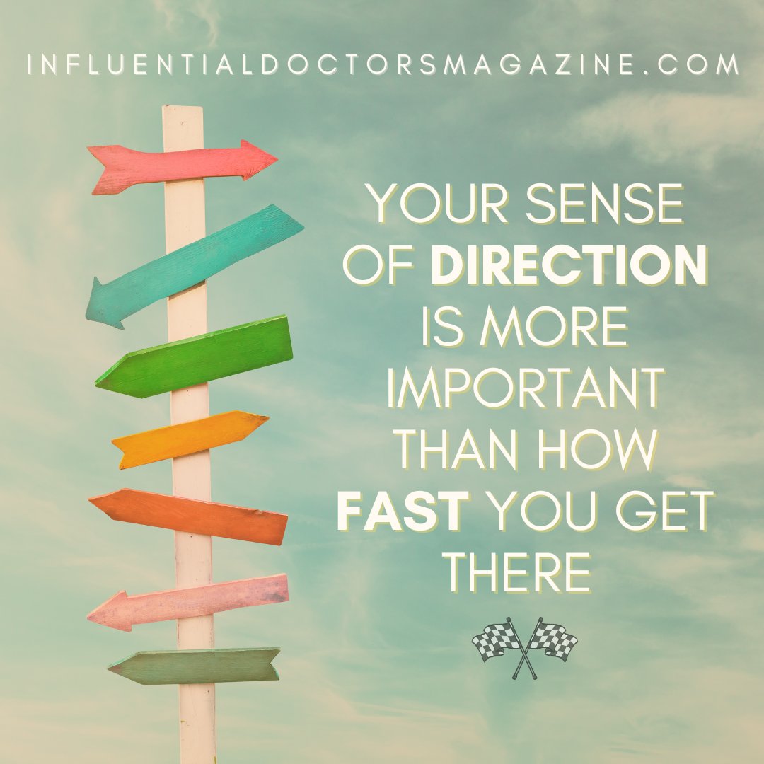 influentialdoc1's tweet photo. #senseofdirection #moreimportant #howfastyougetthere #howfast #influentialdoctorsmagazine #quoteoftheday #inspire
https://t.co/R16g8pUDW2 https://t.co/5YA4WEeDlQ
